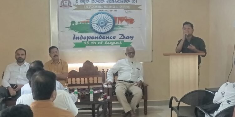 ಡೇಕನ್ ವೆಲ್ಫೇರ್ ಅಸೋಸಿಯೇಷನ್( ರಿ)ಭಟ್ಕಳ ವತಿಯಿಂದ ವಿಜೃಂಬಣೆಯಿಂದ ನಡೆದ 77 ನೆ ಸ್ವಾತಂತ್ರ್ಯ ದಿನಾಚರಣೆ